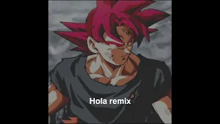 Hola remix [Slowed+Reverb]