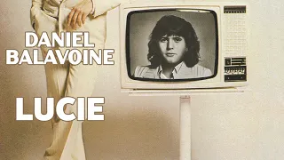 Daniel Balavoine - Lucie (Audio Officiel)