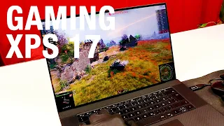 XPS 17 GAMING! All what you need to know!