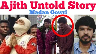 AJITH UNTOLD STORY | Tamil | Motivation | Madan Gowri | MG