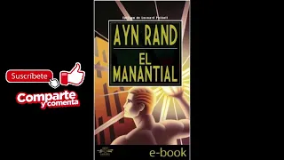 EL MANANTIAL. audiolibro. AYN RAND. Parte 1 de 4. castellano.