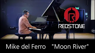 Mike del Ferro - "Moon River"