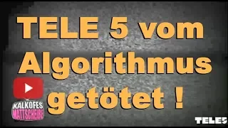 TELE 5 vom Algorithmus getötet! Kalkofe ratlos! ( youtube Song Putzfrau Sigmar Gabriel )