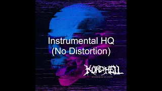 Kordhell - Murder In My Mind (Instrumental HQ) No Distortion