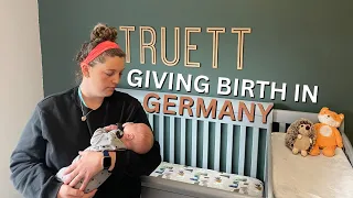 German vs American Birth Experience | Giving Birth in Germany