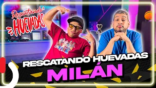 RESCATANDO HUEVADAS - EP20 MILÁN