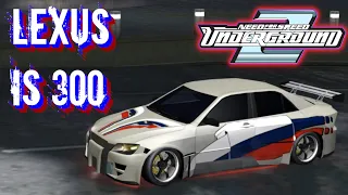 Lexus IS 300 stock vs. stage 1,2,3+ nitro Need for Speed Underground 2