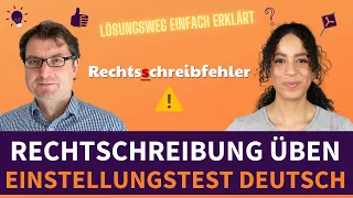 Rechtschreibung üben | Sprachverständnis #deutschlernen #einstellungstest (2023)