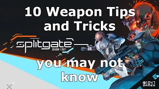 Do you know these 10 weapon tips and tricks? - Splitgate