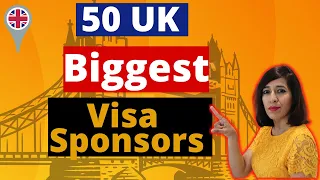 How to find UK companies that will actually sponsor you? Highest UK Visa issuing Companies