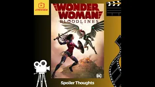 Wonder Woman: Bloodlines Spoiler Thoughts