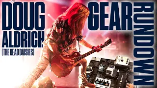 Gear Rundown with Doug Aldrich  (Dead Daisies/Whitesnake)