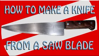 Make a Kitchen Knife / Made from a saw blade | No forging required | How To