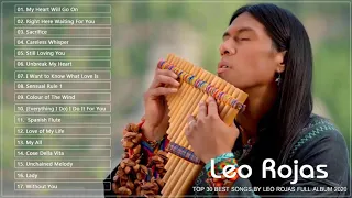 Leo Rojas Greatest Hits Full Album 2020 // Лео Рохас Лучшие Хиты Полный Альбом !!!