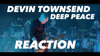 Devin Townsend Project - Deep Peace ! Live Plovdiv REACTION #devintownsend #guitar #reactionvideo