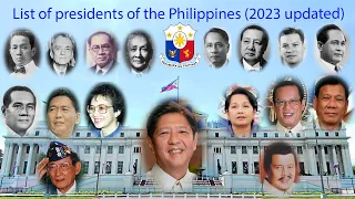 List of presidents of the Philippines (2023 updated)