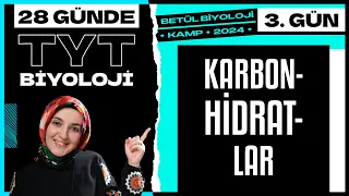 3) Karbonhidratlar | 9. Sınıf Biyoloji | 2024 TYT Biyoloji Kampı 3. Gün