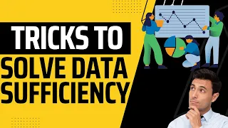 How to solve Data Sufficiency problems ? | Shortcut to solve data sufficiency !