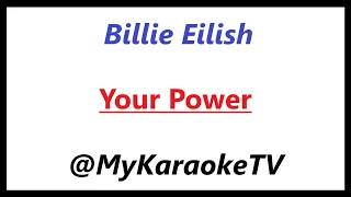 Your Power (KARAOKE) Billie Eilish