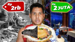 Nyobain Ikan Goreng Rp2.000 VS Rp2.000.000