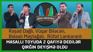 Masallı toyunda İki qafiyə ilə meyxana deyildi / Rəşad D, Vüqar B, Balaəli M, Rüfət L