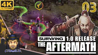 THE WORLD IS A BATTLEGROUND! - Surviving The Aftermath - 03 - Full Release Gameplay Let's Play