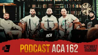 ACA 162 PODCAST: Лэнс Палмер vs. Биберт Туменов | Коди Гарбрандт, Асланбек Бадаев и Алексей Махно