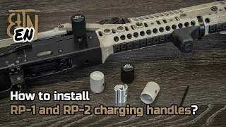 How to install RP-1 or RP-2 charging handle?