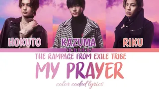 The Rampage from Exile Tribe - My Prayer (Color Code Lyrics)