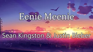 Sean Kingston & Justin Bieber - Eenie Meenie 10 Hour loop