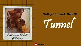 [Sub Indo] Kim Yeji with KARDI - Tunnel | Bulgasal:  Immortal Souls OST Part.2