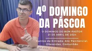 CANTOS/MÚSICAS PARA O 4º DOMINGO DA PÁSCOA | Domingo do Bom Pastor 21-04-2024 - Willian Damasceno