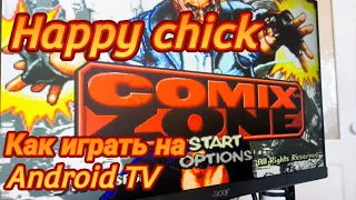 Happy chick android tv настройка на Tanix w2. Как играть в ретро игры на ТВ.