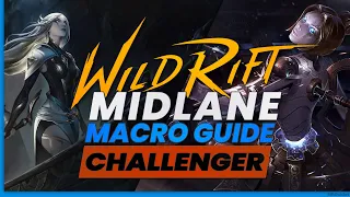 Midlane Macro Guide | Season 4 | RiftGuides | WildRift