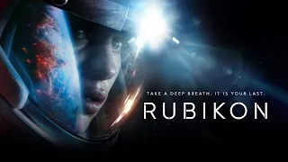 RUBIKON | 2022 | UK Trailer | Sci-Fi / Space | Starring George Blagden & Julia Franz Richter