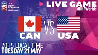 Canada vs. USA | Full Game | 2019 IIHF Ice Hockey World Championship