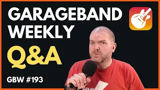 Why don't the "PROS" use GarageBand? | GarageBand Weekly LIVE Show | Episode 193