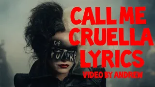 Call me Cruella De Vil lyrics song by Florence and the machine video made by Andrew 2021