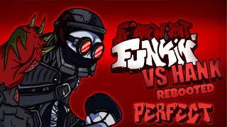 Friday Night Funkin' - Perfect Combo - Vs Hank Rebooted (Demo) Mod [HARD]