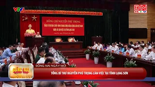 Tổng Bí thư Nguyễn Phú Trọng làm việc tại tỉnh Lạng Sơn