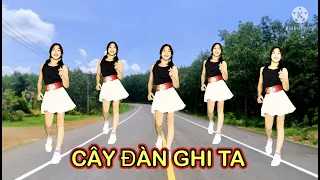 CÂY ĐÀN GHI TA-CỦA ĐẠI ĐỘI BA 💕 CHA CHA DV // HỒNG HUỆ