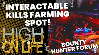 Farming Spot (Interactable Kills) - High On Life