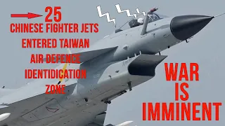 25 Chinese PLAAF fighter jets Entered Taiwan ADIZ In Largest Ever Incursion