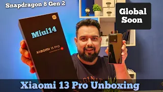 Xiaomi 13 Pro Unboxing & First Impression || Snapdragon 8 Gen 2 || Miui 14