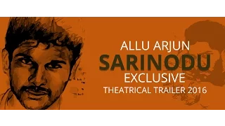 Sarinodu Latest Trailer 2016 | Exclusive official theatrical trailer allu arjun