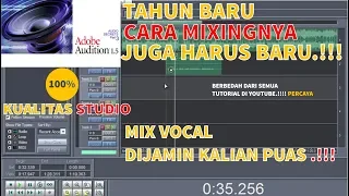 cara mixing vocal menggunakan adobe audition 1.5 ( tutorial berbahasa indonesia)