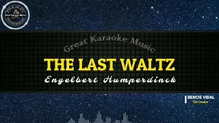 The Last Waltz (KARAOKE) Engelbert Humperdinck