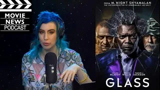 Glass & M. Night Shyamalan Movies - RealTalk Podcast