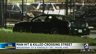 Man hit, killed while crossing street in Pearland, police say