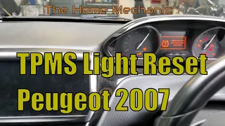 tpms tyre pressure light reset peugeot 2007 2017